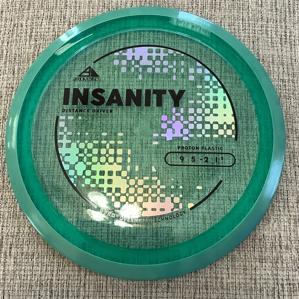 Axiom Proton Insanity